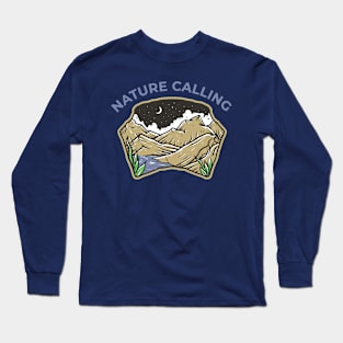 Nature Calling Long Sleeve T-Shirt